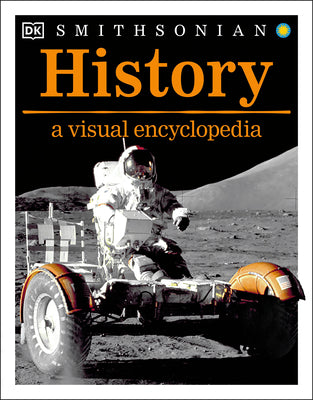History: A Visual Encyclopedia (DK Children's Visual Encyclopedias)