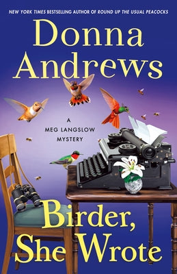 Birder, She Wrote: A Meg Langslow Mystery (Meg Langslow Mysteries, 33)
