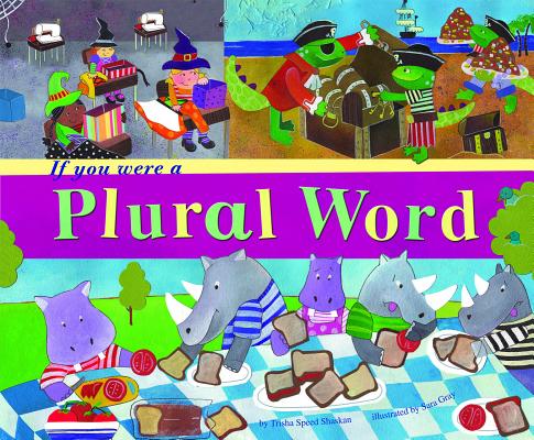 If You Were a Plural Word (Word Fun)