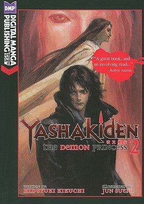 Yashakiden: The Demon Princess Volume 2 (Novel) (Yashakiden 2)