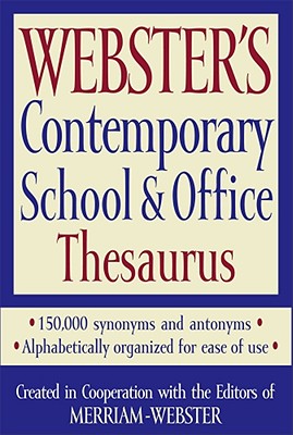 Webster's Contemporary School & Office Thesaurus