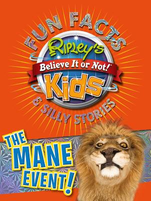 Ripley's Fun Facts & Silly Stories: THE MANE EVENT (4)