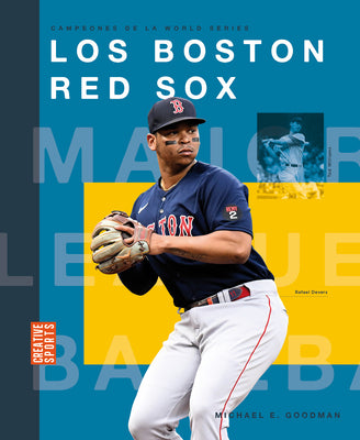 Los Boston Red Sox (Spanish Edition)