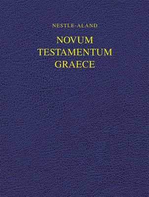 Novum Testamentum Graece (NA28) (Hardcover): Nestle-Aland 28th Edition (Wide Margin) (Ancient Greek Edition)