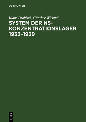 System der NS-Konzentrationslager 19331939 (German Edition)