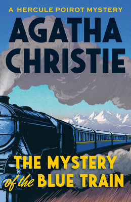 The Mystery of the Blue Train (Hercule Poirot)