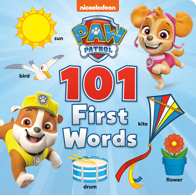 PAW Patrol 101 First Words (PAW Patrol) (Nickelodeon: Paw Patrol)
