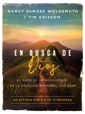 En busca de Dios: El gozo de un avivamiento en la relacin personal con Dios (Spanish Edition)