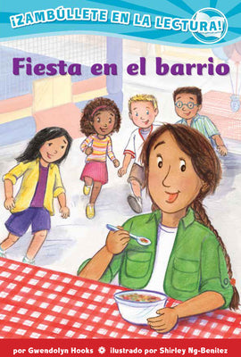 Fiesta En El Barrio (Confetti Kids #3): (Block Party, Dive Into Reading) (Spanish Edition) (Confetti Kids: Zambullete en la lectura, 3)