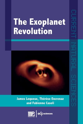 The Exoplanets Revolution (Current Natural Sciences)