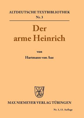 Der Arme Heinrich (Altdeutsche Textbibliothek) (German Edition)