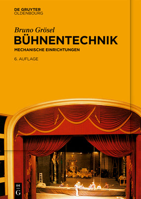 Bhnentechnik: Mechanische Einrichtungen (German Edition)