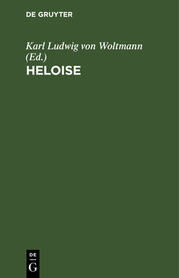 Heloise: Ein kleiner Roman (German Edition)